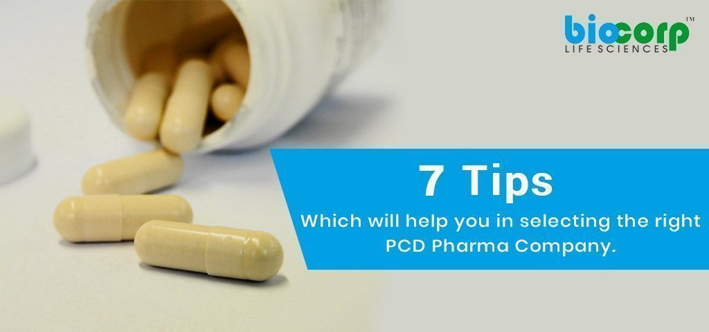 7 Tips for Selecting PCD Pharma Companies