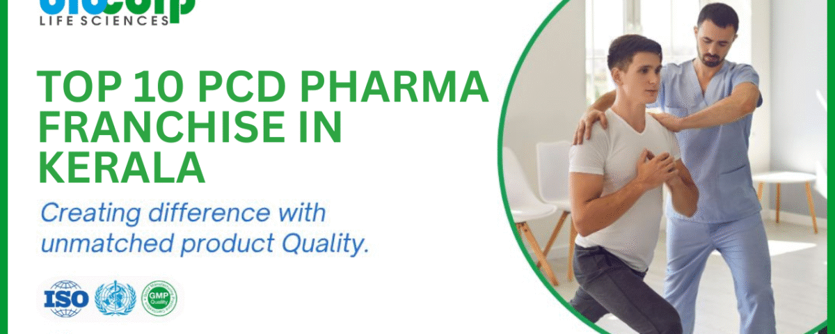 Top 10 PCD Pharma Franchise in Kerala
