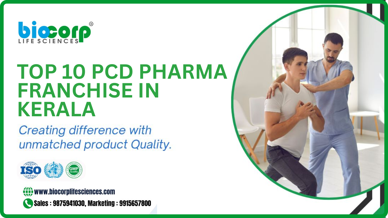 Top 10 PCD Pharma Franchise in Kerala