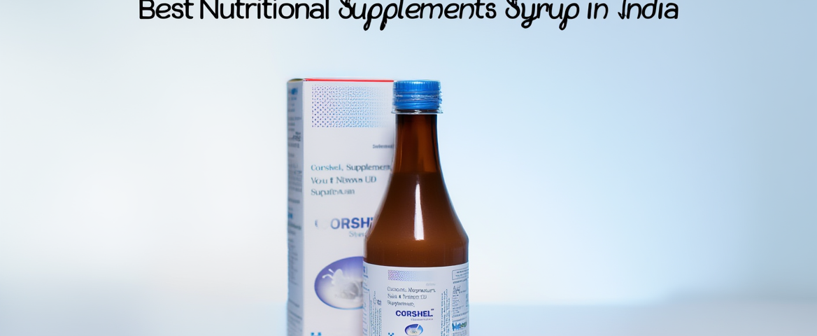 Best Nutritional Supplements Syrup in India